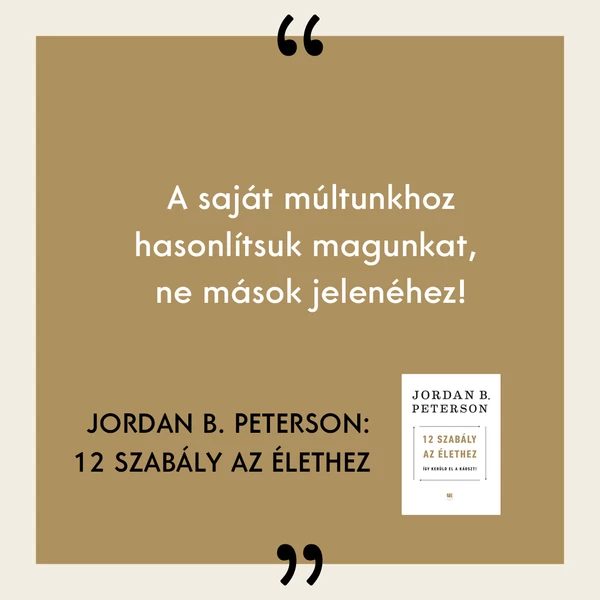 12-szabaly-az-elethez-hogyan-baratkozz-tobb-mint-onsegito-konyv-jordan-b-peterson