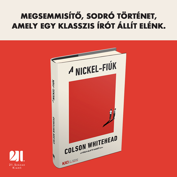 a-nickel-fiuk-kult-konyvek-colson-whitehead