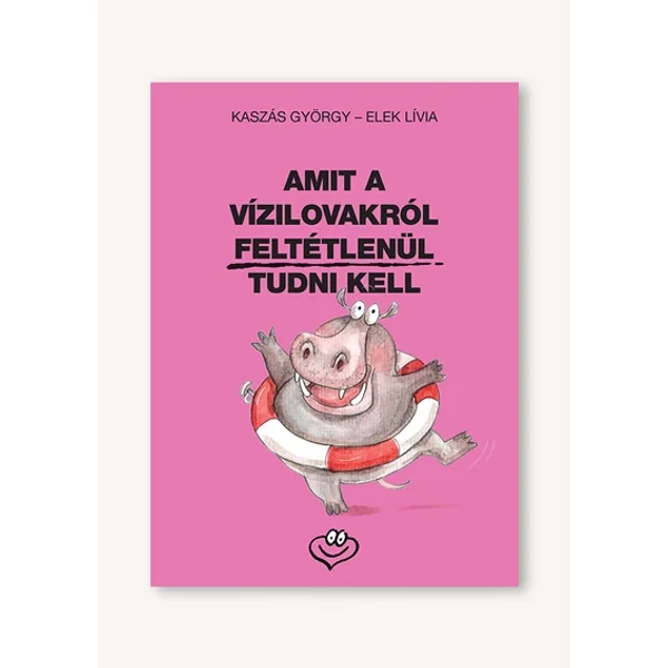 Amit a vízilovakról feltétlenül tudni kell