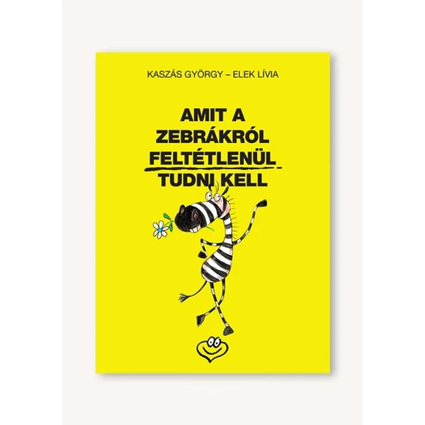 Amit a zebrákról feltétlenül tudni kell