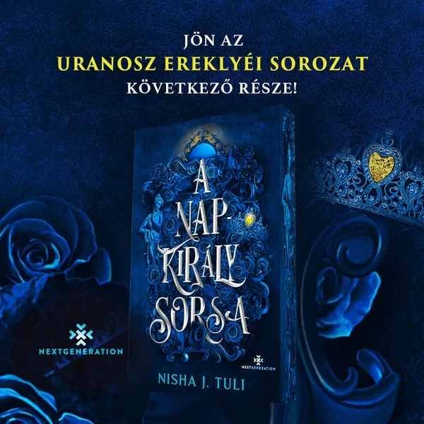 az-aurorakiraly-uralma-nisha-j-tuli-next-generation-elfestett-next21-kiado
