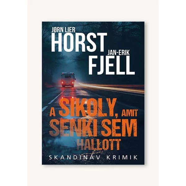 A sikoly, amit senki sem hallott