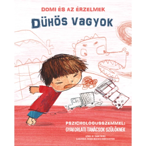 Domi és az érzelmek – Dühös vagyok