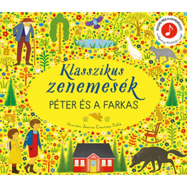 Klasszikus zenemesék – Péter és a farkas