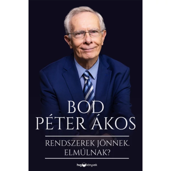 Rendszerek jönnek, elmúlnak?