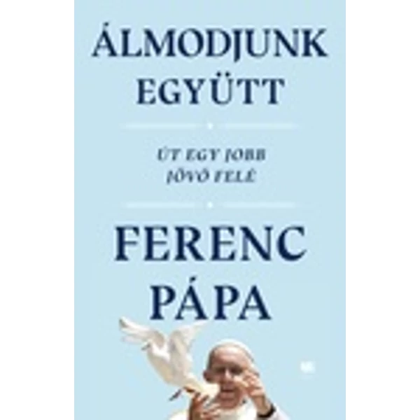 Álmodjunk együtt