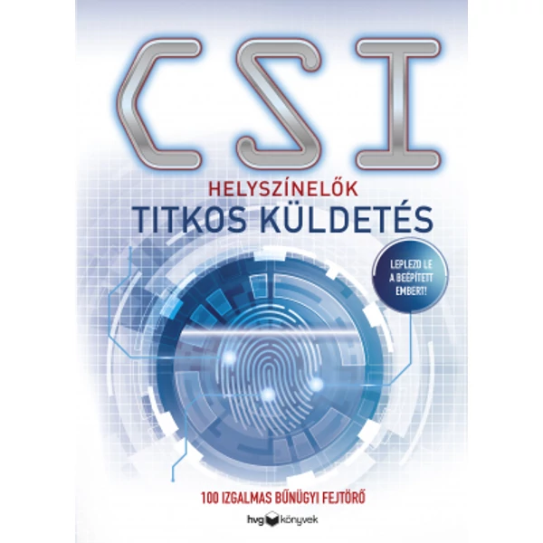 CSI: Helyszínelők – Titkos küldetés