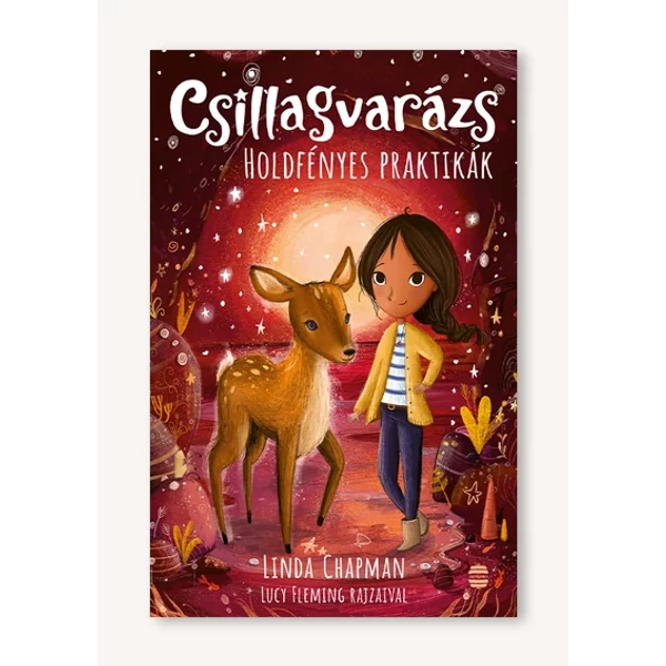 Holdfényes praktikák - Csillagvarázs 7.