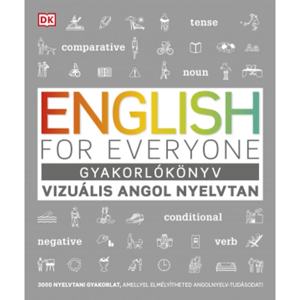 English for Everyone: Gyakorlókönyv - Vizuális angol nyelvtan