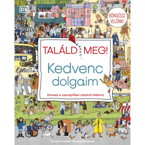 Találd meg! Kedvenc dolgaim