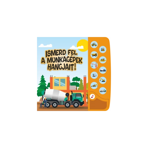 Ismerd fel a munkagépek hangjait!