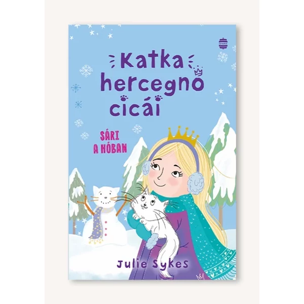 Sári a hóban - Katka hercegnő cicái 3.