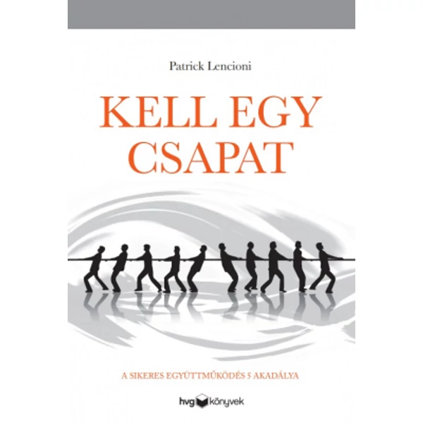 Kell egy csapat
