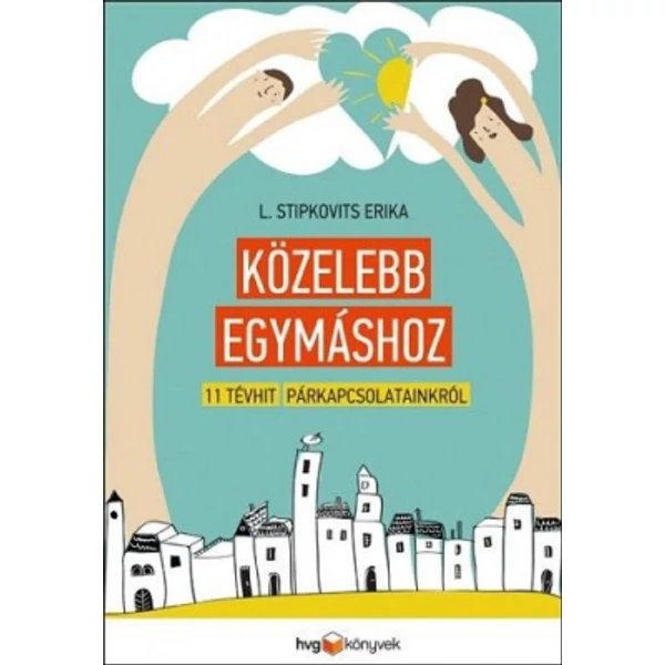 Közelebb egymáshoz