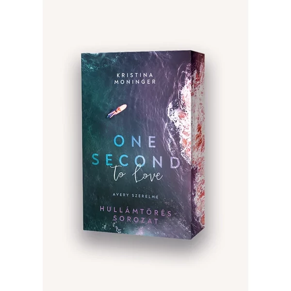 One Second to Love – Avery szerelme