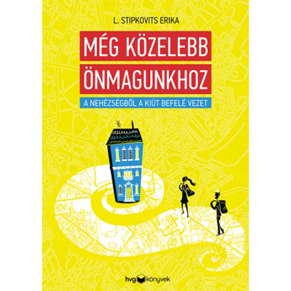 Még közelebb önmagunkhoz