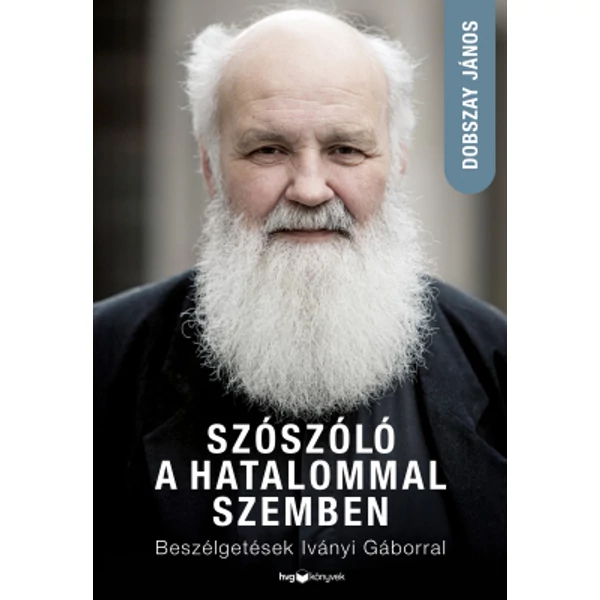 Szószóló a hatalommal szemben