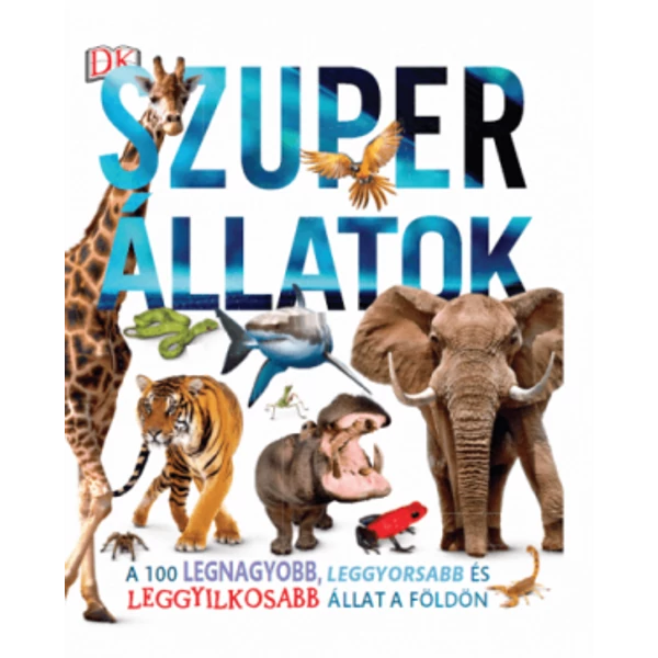 Szuper állatok