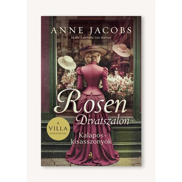 Rosen Divatszalon - Kalaposkisasszonyok