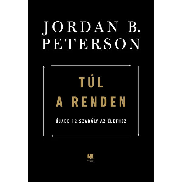 tul-a-renden-ujabb-12-szabaly-jordan-b-peterson-cover
