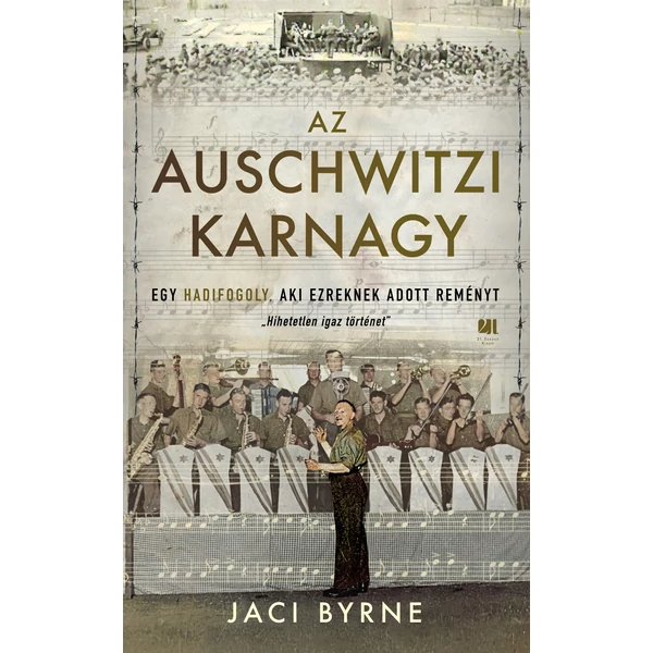 az-auschwitzi-karnagy-jaci-byrne-21-szazad-kiado